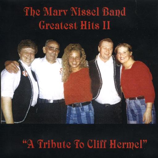 Marv Nissel Vol. 22 "Greatest Hits 2 A Tribute To Cliff Hermel" - Click Image to Close